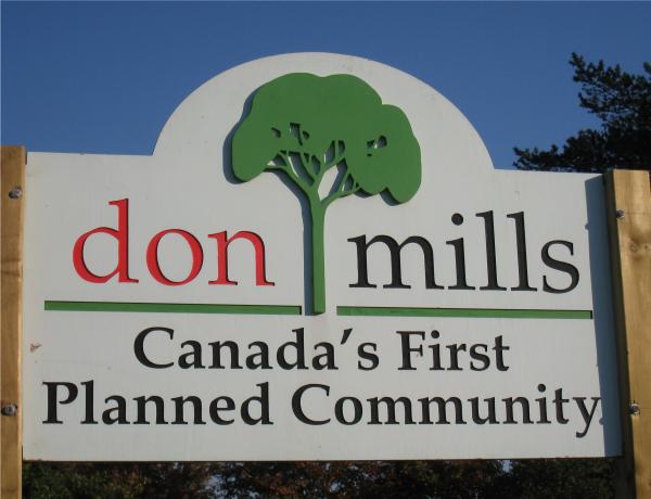 DON MILLS - CANANDA'S FIRST PLANNED COMMUNTY